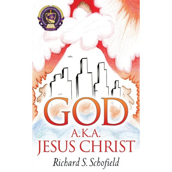 God A.K.A. Jesus Christ, (Paperback)