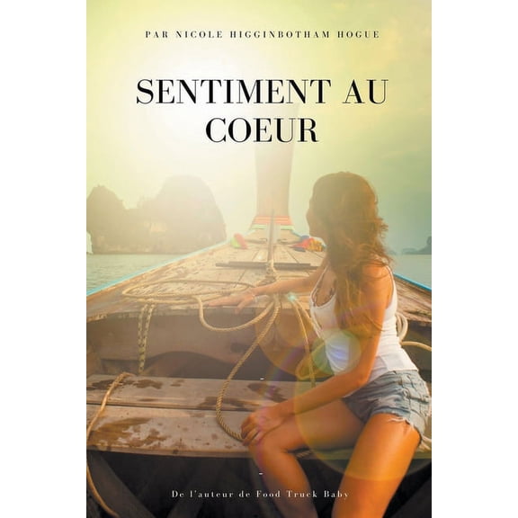 Sentiment au Coeur, (Paperback)