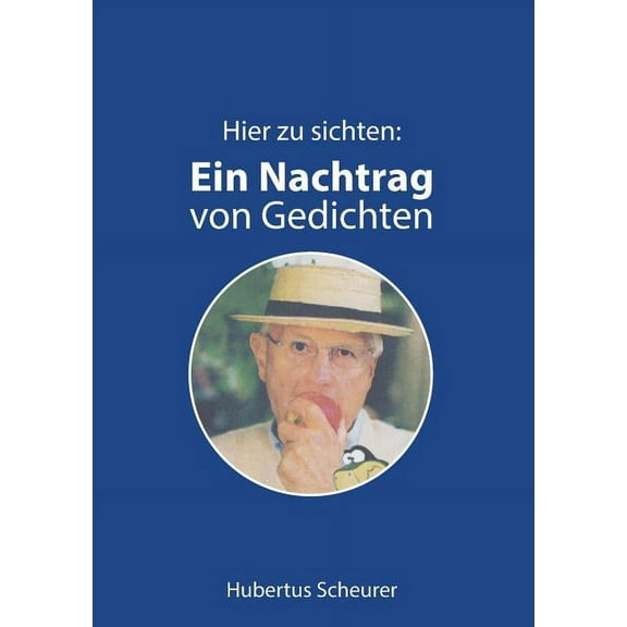 Hier zu sichten: Ein Nachtrag von Gedichten, (Paperback)