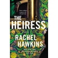 thumbnail image 2 of The Heiress: A Novel (Paperback), 2 of 2