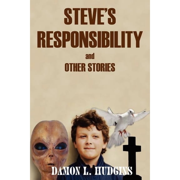 Steve's Responsibility, (Paperback)