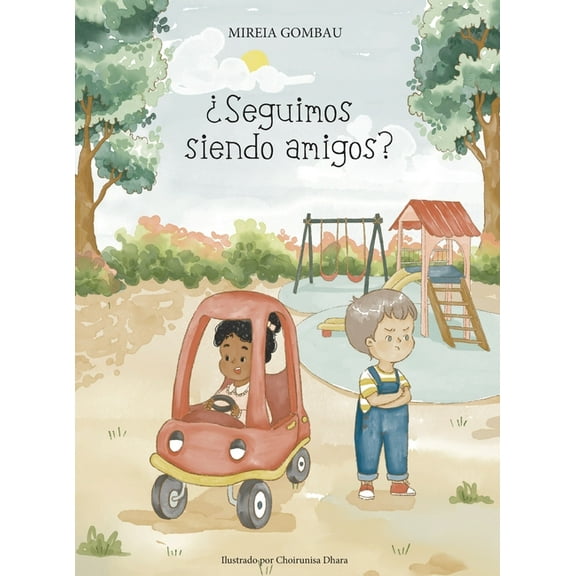 ¿Seguimos siendo amigos?, (Hardcover)