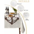 thumbnail image 5 of Nautical Anchor Suqare Tablecloth - 60 x 60 Inch, Vintage Coastal Rudder Farmhouse Beige Waterproof & StainResistant Tablecloth, Washable Oil-proof Table Cover for Dining/Party/Wedding/Camping/Buffet, 5 of 9