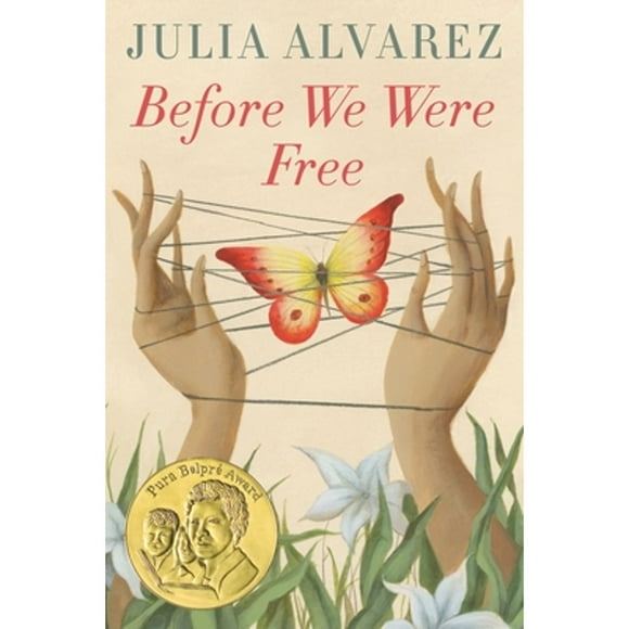 Pre-Owned Before We Were Free (Paperback 9780399555497) by Julia Alvarez