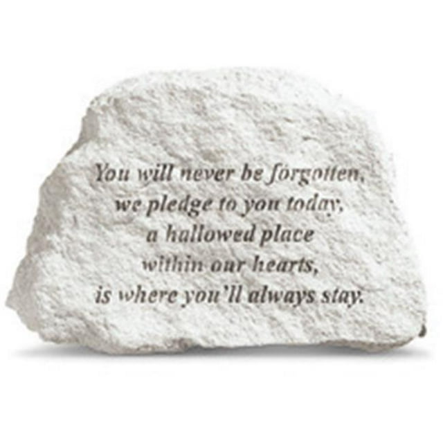 Kay Berry Garden Accents - You will never be forgotten-