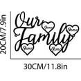 thumbnail image 4 of Custom Our Family Personalised Metal Sign, Custom Family Sign, Metal Wall Decor, Family Members Names, Metal Heart Name Sign, 4 of 6