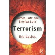 Terrorism: The Basics [Paperback - Used]