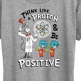 thumbnail image 3 of Cat in the Hat - Think Like Proton Be Positive - Women's Short Sleeve Graphic T-Shirt, 3 of 5