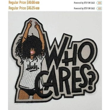 Embroidered Patch, Who Cares. Huh?, 4" Iron-on Patch,Applique for Clothing, Afro Diva, Cool Patch for Hats, and Jackets