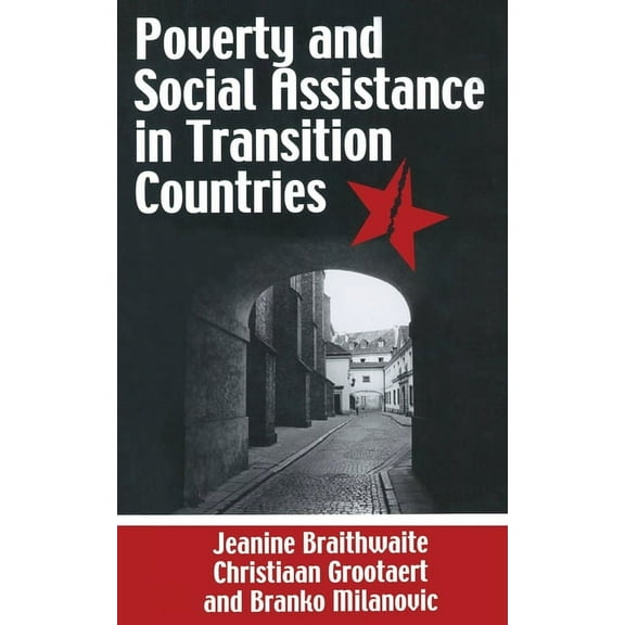 Poverty and Social Assistance in Transition Countries, (Paperback)