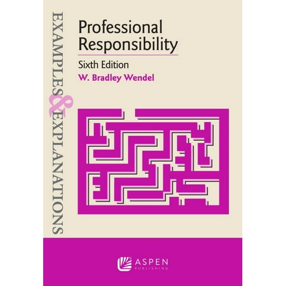 Pre-Owned Professional Responsibility (Examples & Explanations)