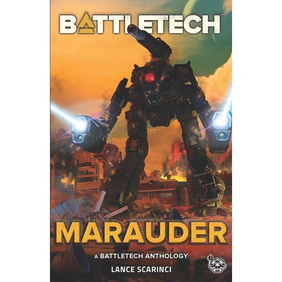 Battletech Anthology: BattleTech: Marauder (Paperback)