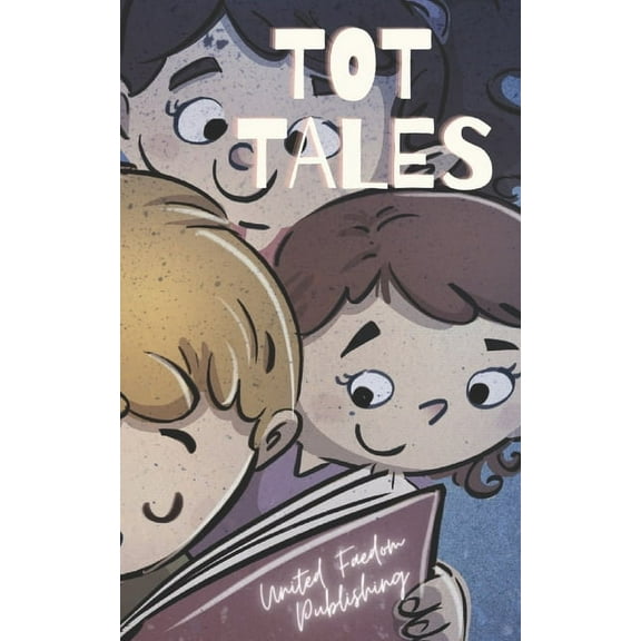 Tot Tales (Paperback)