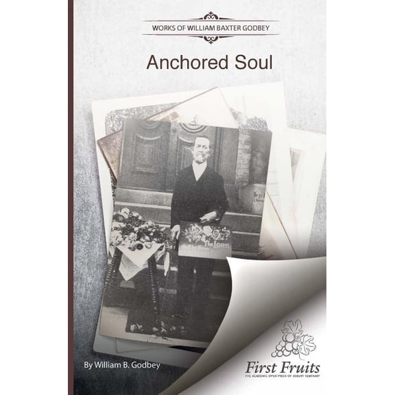 Anchored Soul (Paperback)