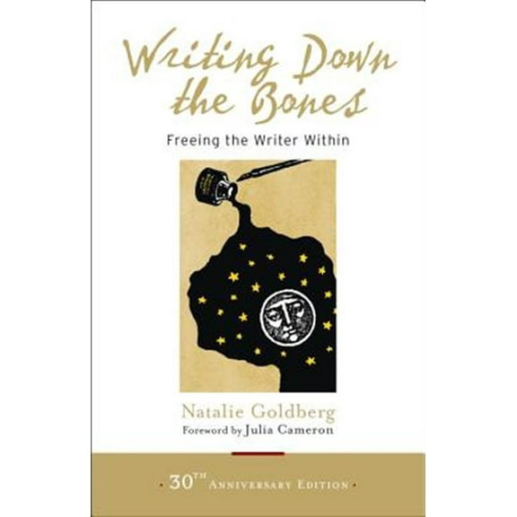 Pre-Owned Writing Down the Bones: Freeing the Writer Within (Paperback) 161180308X 9781611803082