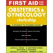 First Aid for the Obstetrics & Gynecology Clerkship [Paperback - Used]