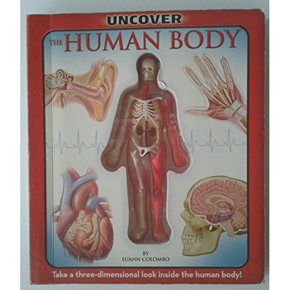 Pre-Owned Uncover the Human Body: An Uncover It Book, 9781571457899, 1571457895, Paperback,