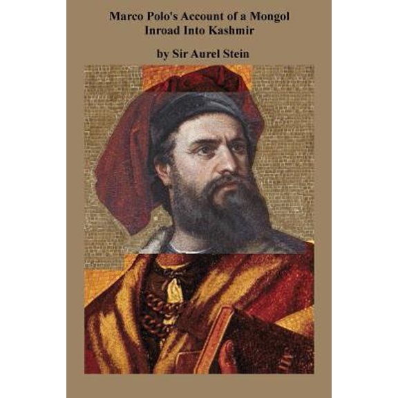 Pre-Owned Marco Polo's Account of a Mongol Inroad Into Kashmir (Paperback) 487187320X 9784871873208