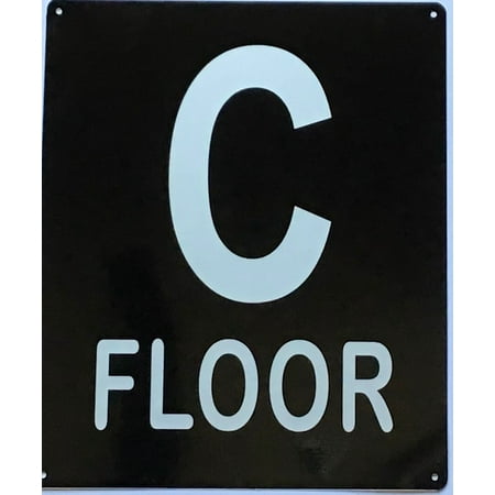 

C FLOOR SIGN (10X12 Black Aluminum) -ref21422