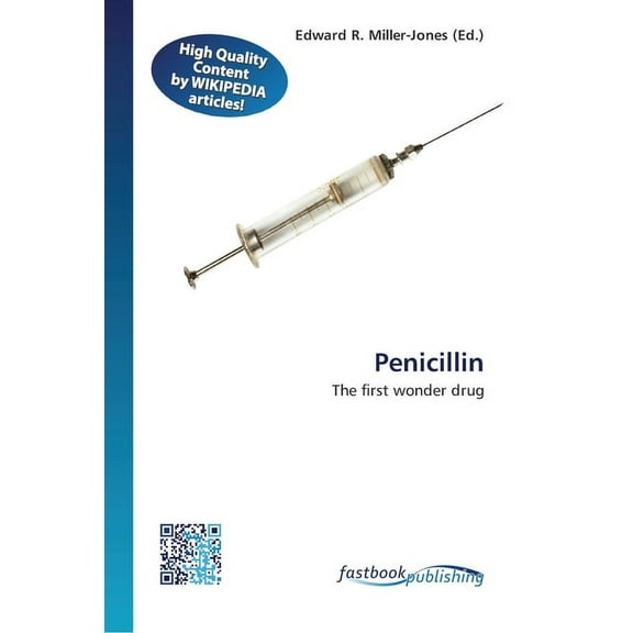 Penicillin: The First Wonder Drug, (Paperback)