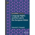 thumbnail image 1 of Language Rights and the Law in the European Union, 1 of 1