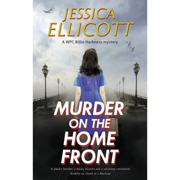 Wpc Billie Harkness Mystery Murder on the Home Front, Book 2, (Hardcover)