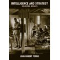 thumbnail image 2 of Intelligence and Strategy: Selected Essays (Studies in Intelligence), 2 of 2