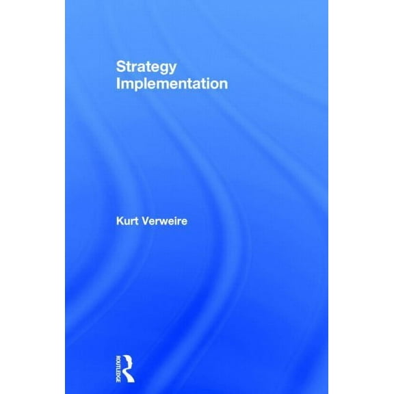 Strategy Implementation, (Hardcover)