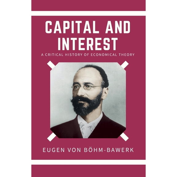Capital and Interest, (Paperback)