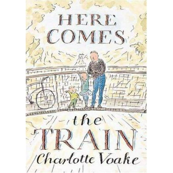 Pre-Owned Here Comes the Train (Hardcover) 0763604380 9780763604387