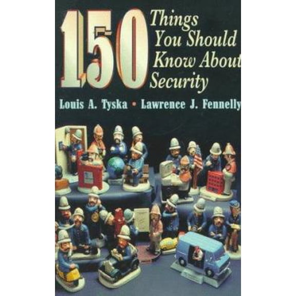 Pre-Owned 150 Things You Should Know about Security (Paperback) 0750698330 9780750698337