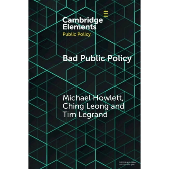 Elements in Public Policy Bad Public Policy, (Paperback)