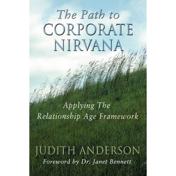 The Path to Corporate Nirvana (Paperback)
