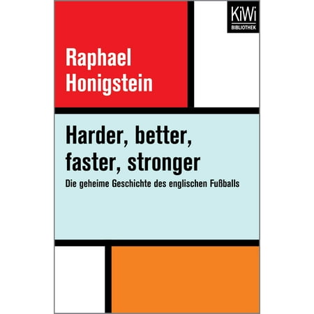 Harder, better, faster, stronger - eBook