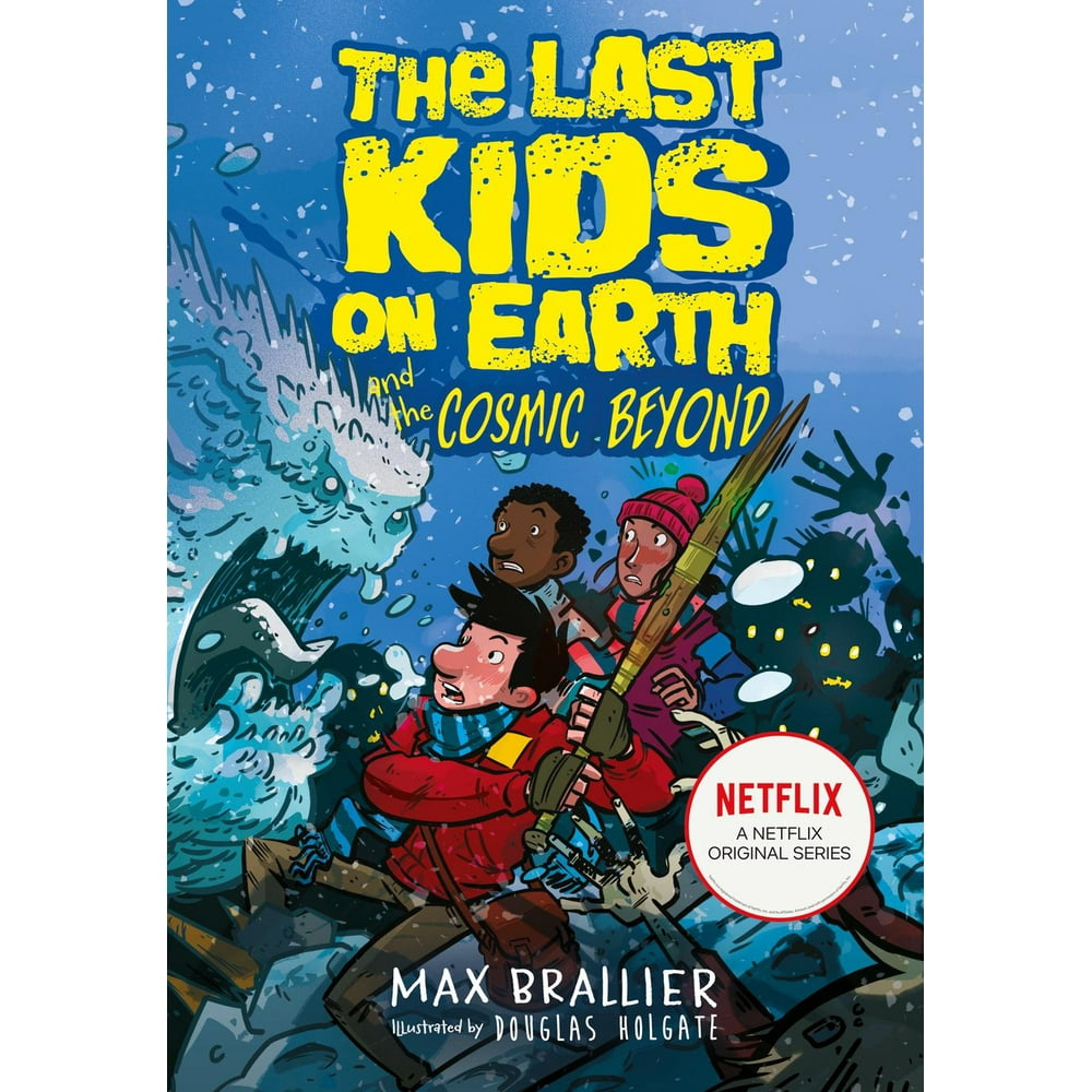 The Last Kids on Earth and the Cosmic Beyond