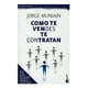 thumbnail image 1 of Cómo Te Vendes Te Contratan, 1 of 2