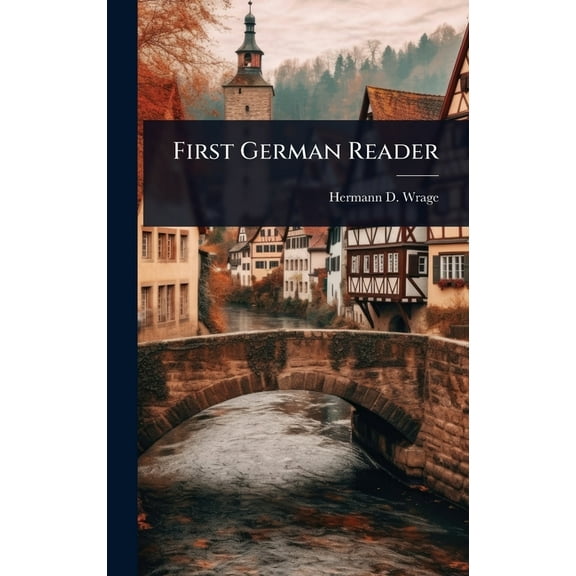 First German Reader, (Hardcover)