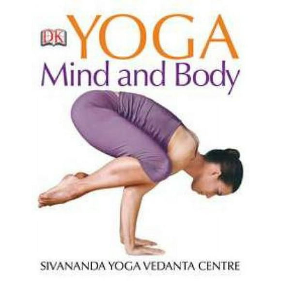 Pre-Owned Yoga Mind and Body 9780756636746