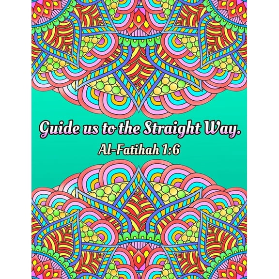 Islamic Activity Books Mindful Islamic Coloring Book for Teens, Adults, and Senoirs: Large Clean and Clear Print for Beginners, Seniors, Dement, Book 4, (Paperback)