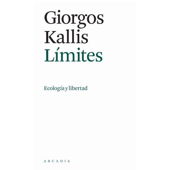 Límites. Ecología y libertad
