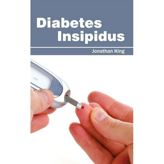 Diabetes Insipidus, (Hardcover)