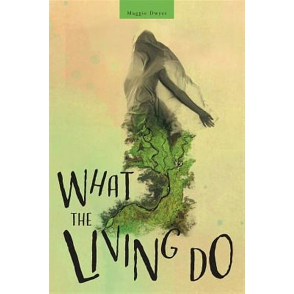 What the Living Do (Paperback)