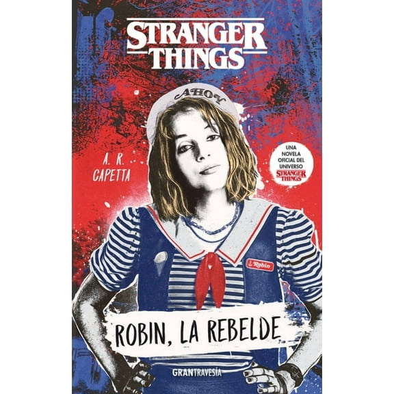 Stranger Things Robin,: La Rebelde, (Paperback)