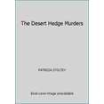 thumbnail image 1 of Pre-Owned The Desert Hedge Murders (Paperback) 0373267215 9780373267217, 1 of 1