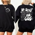 thumbnail image 6 of Be Still and Know Sweatshirt – Psalm 46:10 Bible Verse Pullover with Hand-Drawn Faith Design for Christian Women & Men, 6 of 6