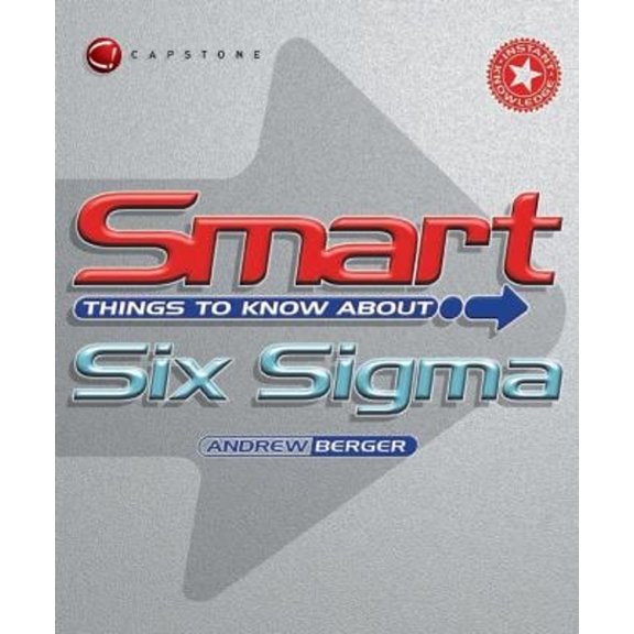 Pre-Owned Smart Things to Know about Six Sigma (Paperback) 9781841124339
