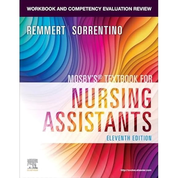 Pre-Owned Workbook and Competency Evaluation Review for Mosby's Textbook for Nursing Assistants, 9780443121333, 0443121338, Paperback, 11 edition