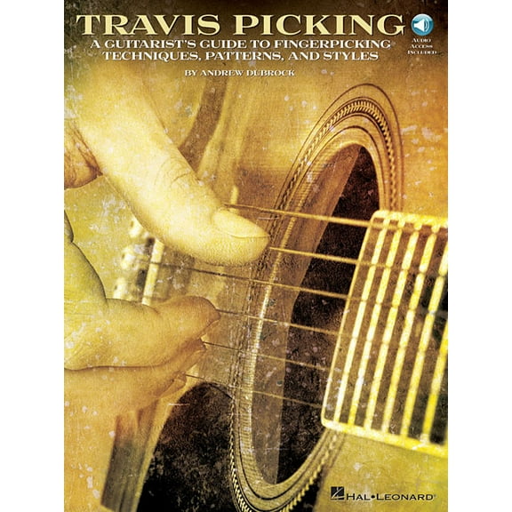 Travis Picking a Guitarist S Guide to Fingerpicking Techniques Learn Country Folk and Blues Styles with Step-By-Step Les, (Paperback)