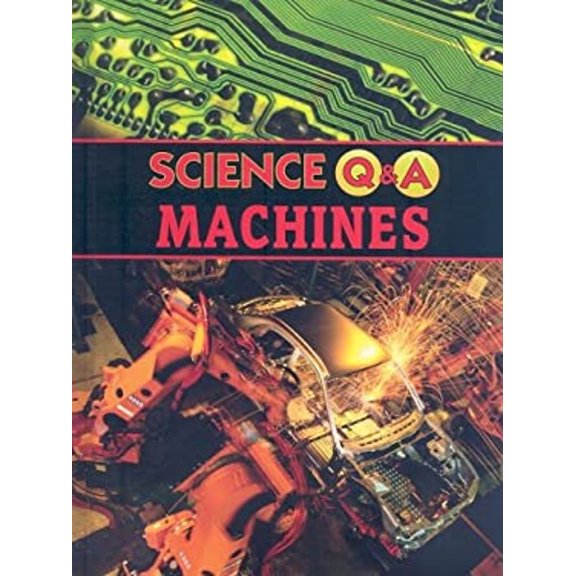 Pre-Owned Science Q & A: Machines (Hardcover)