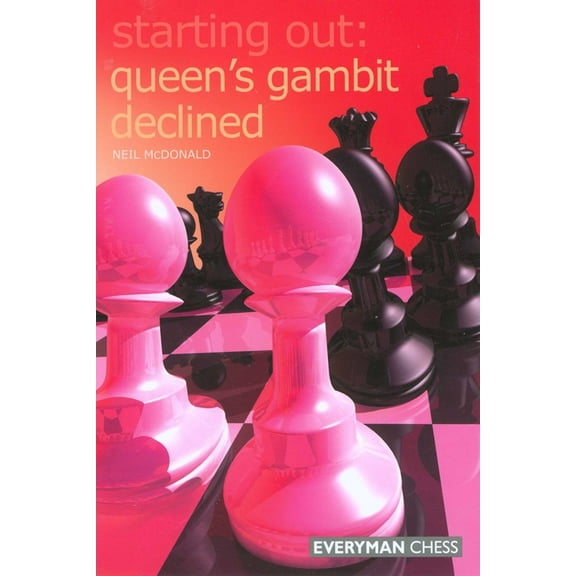 Starting Out - Everyman Chess Starting Out: Queen's Gambit Declined, (Paperback)